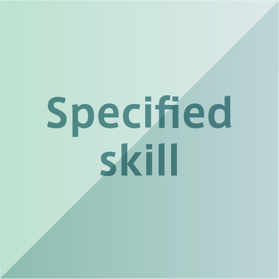 Specific
Skill